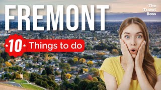 TOP 10 Things to do in Fremont California 2023 [upl. by Namhcan]