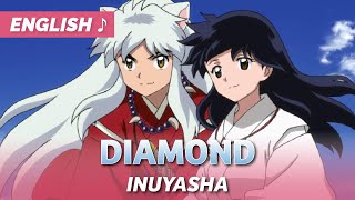 Inuyasha  quotDiamondquot ENGLISH Cover  Krystal Xu [upl. by Nomma251]