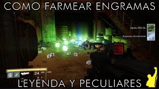 Destiny  Como Farmear Engramas de Leyenda y Peculiares 2 [upl. by Soph]