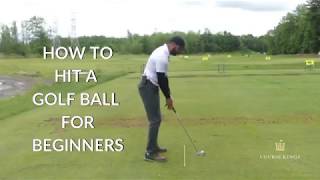 How To Hit A Golf Ball For Beginners [upl. by September]