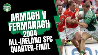 Armagh v Fermanagh 2004 AllIreland SFC QuarterFinal [upl. by Ibrab]