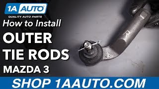 How to Replace Outer Tie Rods 0414 Mazda 3 [upl. by Dadinirt932]