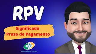 O Que Significa RPV Prazo Para Pagamento [upl. by Yvonner401]