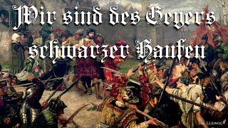 Wir sind des Geyers schwarzer Haufen Landsknecht songEnglish translation [upl. by Boswell]