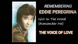 Remembering Eddie Peregrina [upl. by Acirne]