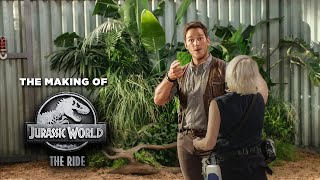 The Making of Jurassic World  The Ride [upl. by Morganica]