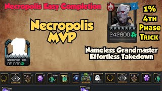 I R5ed This Champion to Destroy Necropolis  Necropolis Easy Completion  Last 1 Nameless GM Trick [upl. by Risay]