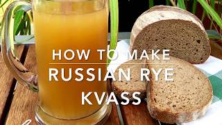 How to Make Kvass [upl. by Siurtemed647]