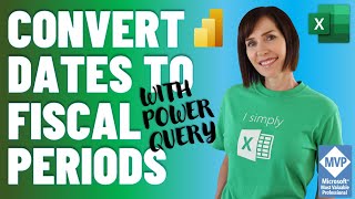 Convert Dates to Fiscal Periods with Power Query  Better than Formulas [upl. by Yahc862]