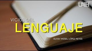 Vicios del Lenguaje [upl. by Elburt]