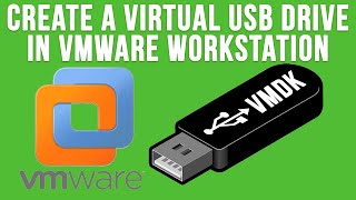 Create a Virtual USB Drive in VMware Workstation [upl. by Camella]