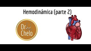 Fisiología cardiovascular hemodinámica parte 2 [upl. by Aivata964]