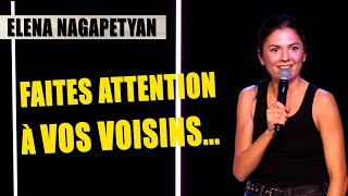 FAITES ATTENTION À VOS VOISINS  ELENA NAGAPETYAN [upl. by Ledua]