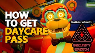 How to get Daycare Pass FNAF Location [upl. by Elleira]