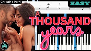 Christina Perri A Thousand Years Easy Piano Tutorial [upl. by Behlau]