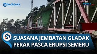 Suasana Terkini Jembatan Gladak Perak Pasca Erupsi Semeru [upl. by Catton]