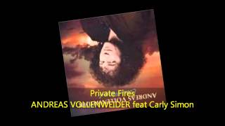 Andreas Vollenweider  PRIVATE FIRES feat Carly Simon [upl. by Raimund]