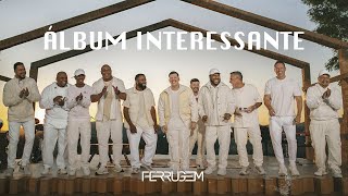 Ferrugem  Álbum Interessante Completo [upl. by Baggett560]