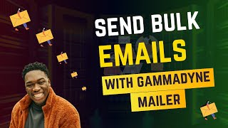 Bulk Email Sender  How to send Bulk Emails with gammadyne mailer​ [upl. by Oflodur436]