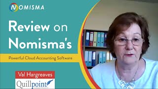 Val Hargreaves From Quillpoint Shares Her Review On Nomismas Powerful Cloud Accounting Software [upl. by Primaveras267]