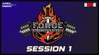 Forge Strength amp Steel I  Session 1 [upl. by Hpesojnhoj]