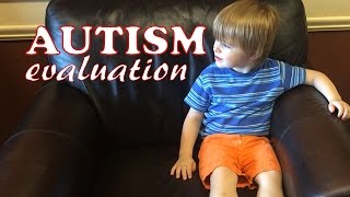 Autism Evaluation Day and Results [upl. by Haimorej]