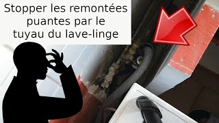 Comment empêcher les remontées dodeurs nauséabondes par le tuyau PVC dévacuation du lavelinge [upl. by Anoyet]