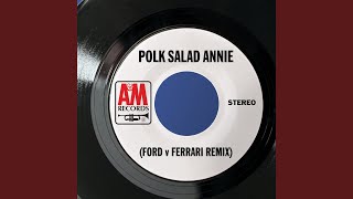 Polk Salad Annie Ford V Ferrari Remix [upl. by Ahsikram144]