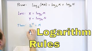 06  Proving the Logarithm Log Rules  Understand Logarithm Rules amp Laws of Logs [upl. by Aztinay39]