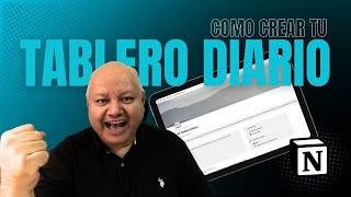 ¿Cómo crear tu TABLERO DIARIO en NOTION [upl. by Taite935]