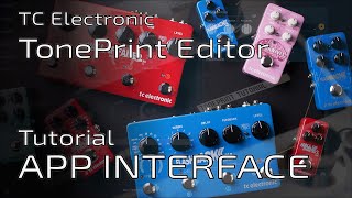 TC Electronic TONEPRINT EDITOR Tutorial part I App interface  Deep Dive [upl. by Shaina390]