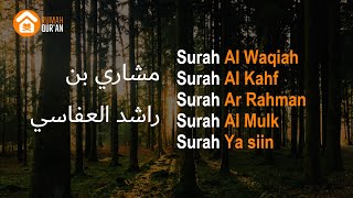 Surah Al Waqiah I Surah Al Kahf I Surah Ar Rahman I Surah Al Mulk I Surah Ya siin by Mishary Rashid [upl. by Madonna991]