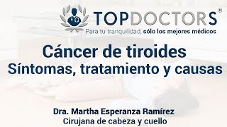 Cáncer de tiroides síntomas tratamiento y causas [upl. by Adnesor]