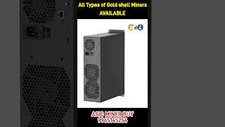 All Types of GoldShell Asic Miners Available Tamilnadu [upl. by Vassell40]