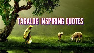 Tagalog Inspirational Quotes  Mga kasabihan sa buhay Kasabihan Hugot Quotes [upl. by Baudelaire727]