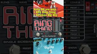 EHX OD GLOVE  EHX RING THING  STRYMON BIG SKY loucosporpedais EHX OD GLOVE ehx strymon [upl. by Narok584]