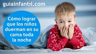 Cómo conseguir que los niños duerman en su cama o cuna  Consejos para mejorar el sueño infantil 😴 [upl. by Spancake]