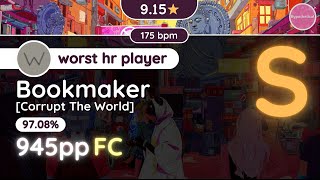 osu Hypo  92★ worst hr player FCed Bookmaker Corrupt The World [upl. by Weiss]