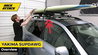 Yakima SUPDawg SUP Carrier Overview And Installation [upl. by Aniroc161]