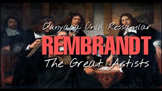 Belgesel  REMBRANDT 1606 1669  The Great Artists [upl. by Treulich]