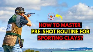 Mastering the Art of Clay Shooting With A PreShot Routine [upl. by Niltac]