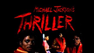 Michael Jackson  Thriller [upl. by Artair175]