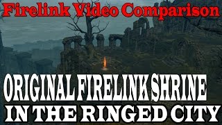 Dark Souls 3 Ringed City  Firelink Shrine From Dark Souls 1 Video Comparison [upl. by Lean741]