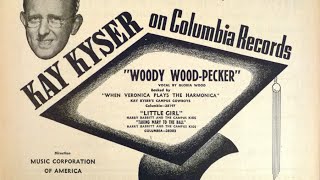 quotWoody Woodpecker Songquot Kay Kyser amp His Orchestra Gloria Wood vocalist Columbia 38197 1947 [upl. by Hickey]