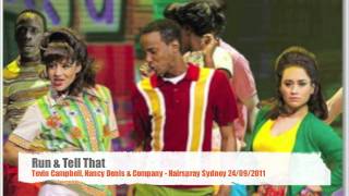 Run amp Tell That  Tevin Campbell Hairspray Sydney 24092011 [upl. by Yank568]