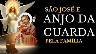 Oração de Proteção A Força do Anjo da Guarda e São José [upl. by Mcnamee]