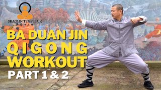 Shaolin Ba Duan Jin Qigong Workout part 1 amp 2 [upl. by Laud]