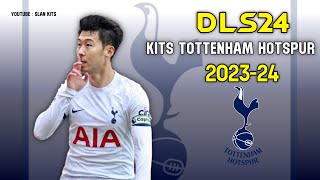 DLS 24 Kits Tottenham Hotspur ⚪️🔵 202324 [upl. by Weaks]