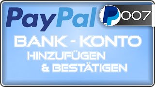 PayPal Bankkonto hinzufügen amp bestätigen [upl. by Yrakcaz]