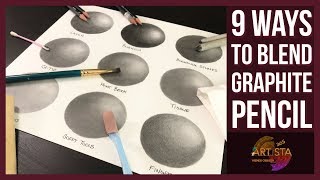 9 Ways to Blend Graphite Pencil [upl. by Suu233]